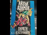 Asteroid Pirates, Isaac Asimov