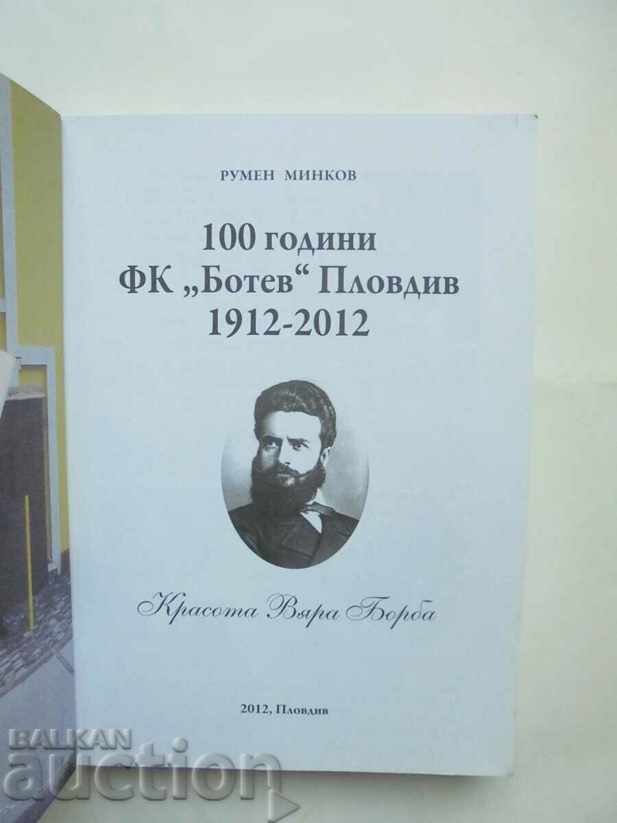 100 years of FC "Botev" Plovdiv 1912-2012 Rumen Minkov 2012 with price 150.00 BGN | € 76.69