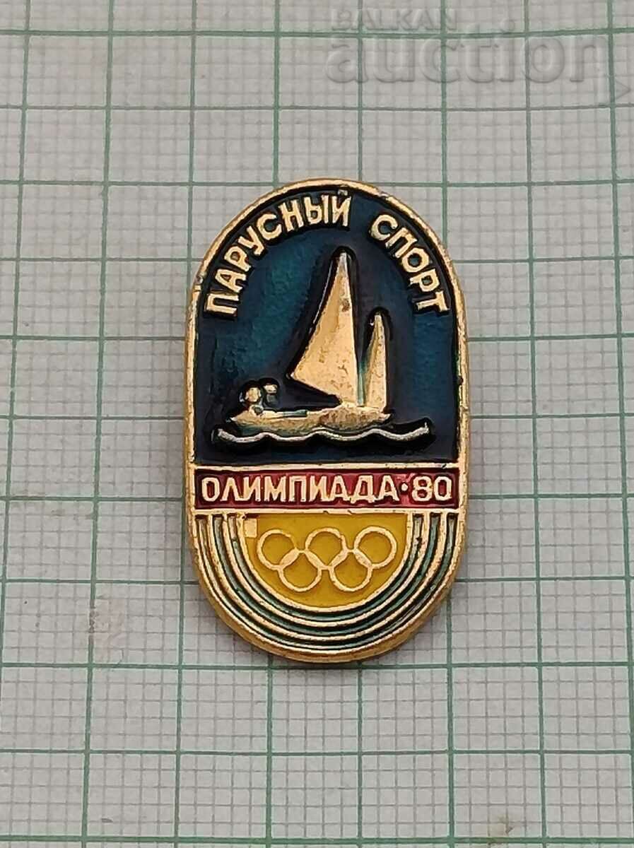 JOCUL OLIMPICII DE LA MOSCOVA 1980 INSIGNĂ DE VELAȚIE