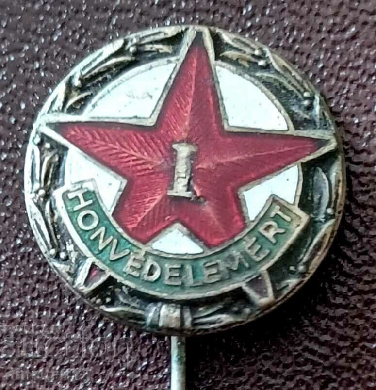 УНГАРИЯ. УНГАРСКИ ВОЕНЕН ЗНАК HONVEDELEMERT 1-ВИ КЛАС УНГАРИЯ. УНГАРСКИ ВОЕНЕН ЗНАК HONVEDELEMERT 1-ВИ КЛАС