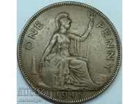 Marea Britanie 1 Penny 1945 George 6 30mm Bronz