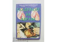 Fasting for health - Yuri Nikolaev and others. 1998
