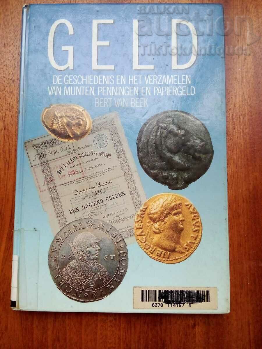 GELD (Gold). Encyclopedia of the Coins of the Kingdom of the Netherlands