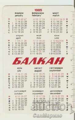 Calendar BGA Balkan 1985 type 2 with price 1.50 BGN | € 0.77 Calendar BGA Balkan 1985 type 2 with price 1.50 BGN | € 0.77