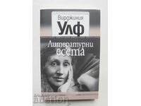 Literary Essays - Virginia Woolf 2015 Modern Classics