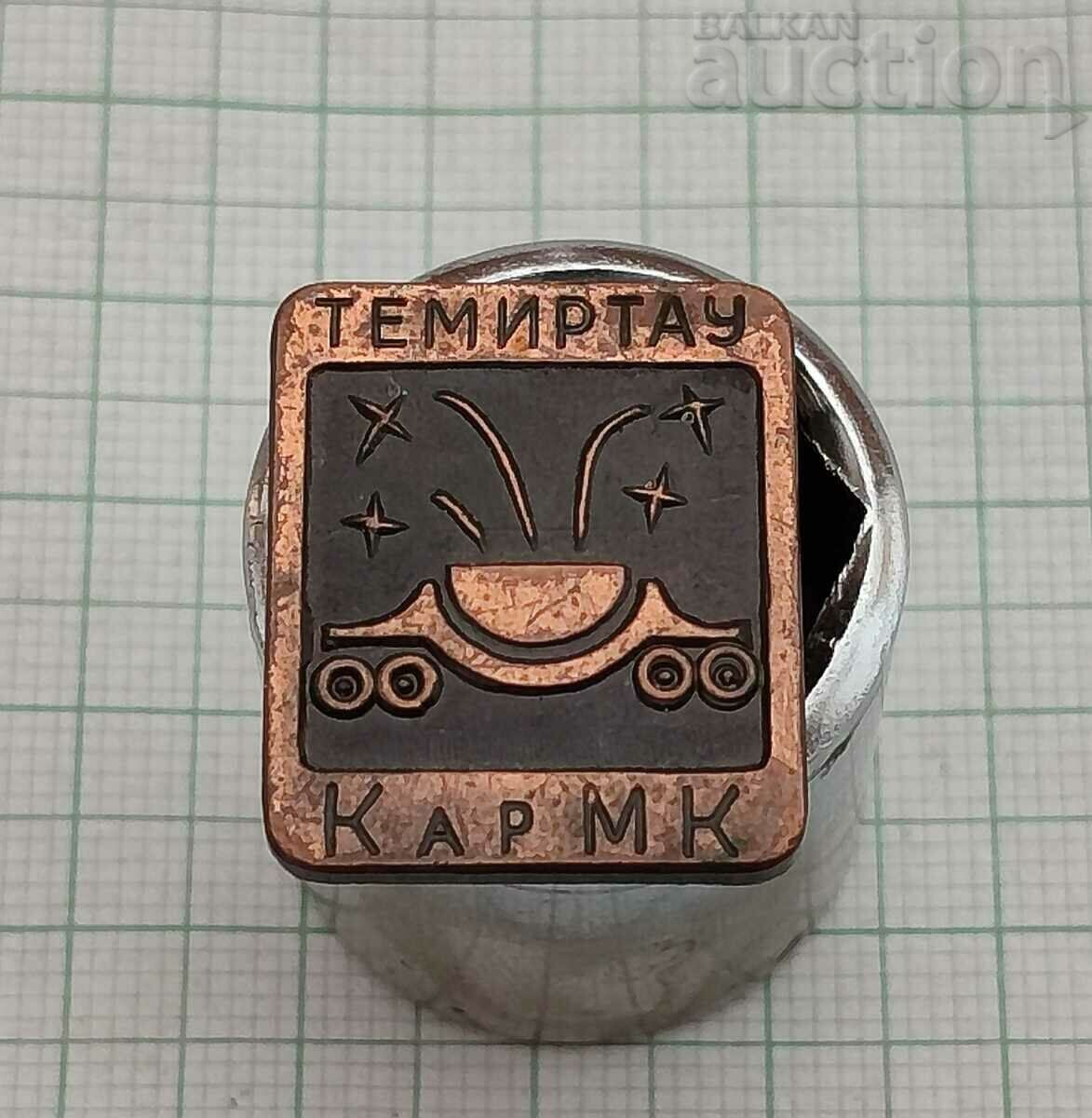 KARAGAND METALLURGICAL COM-T TEMIRTAU KAZAKHSTAN BADGE