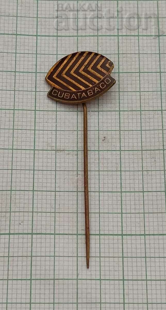 CUBATABACO CUBA TOBACCO ADVERTISING BADGE with price 10.00 BGN | € 5.11 CUBATABACO CUBA TOBACCO ADVERTISING BADGE with price 10.00 BGN | € 5.11