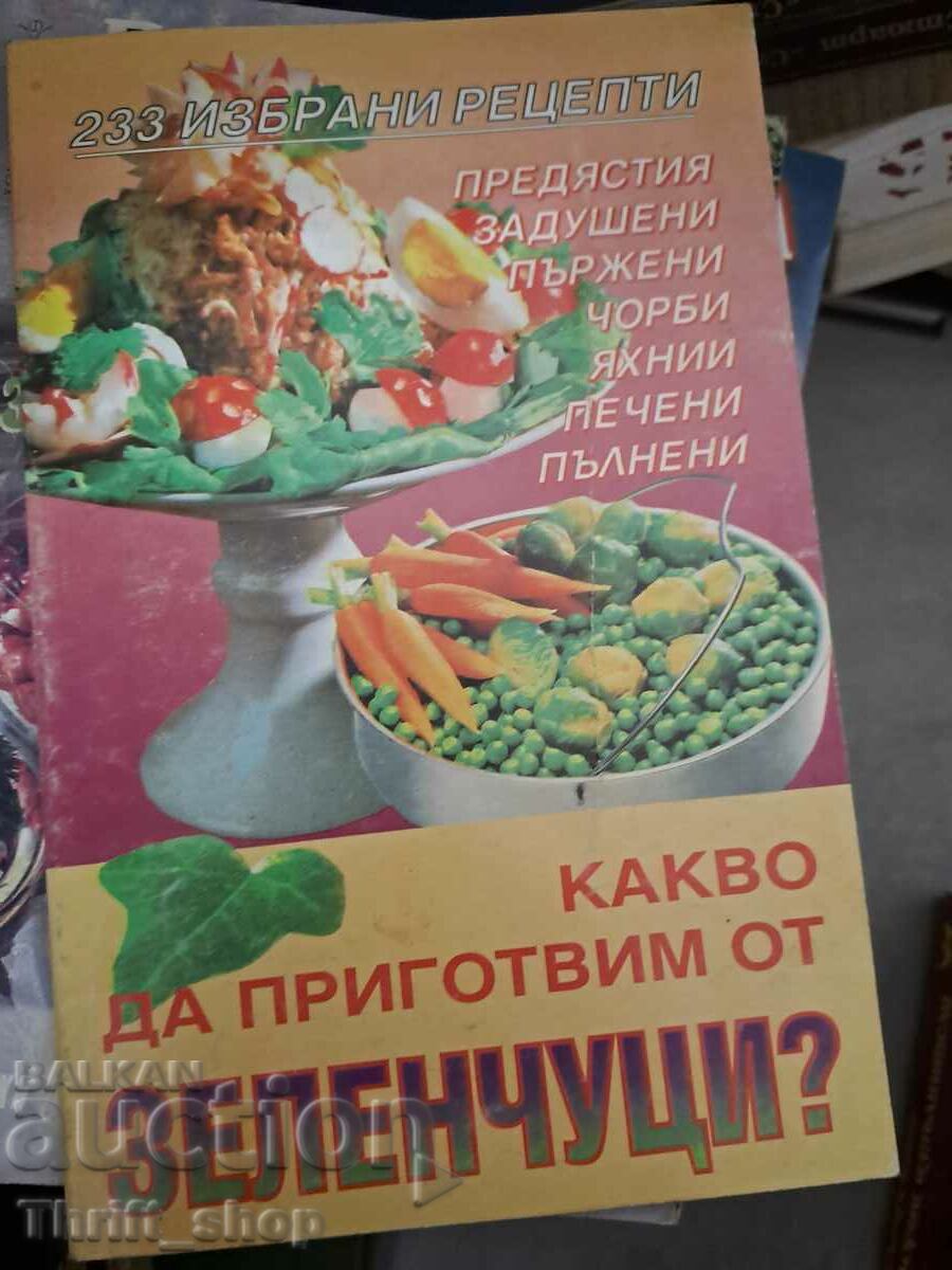 Ce să gătești din legume?