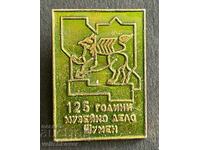 37464 Bulgaria sign 125 years. Museum work in the city of Shumen