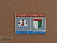 Insigna - Levski - Dnipro - Cupa Campionilor - 1984 - 85