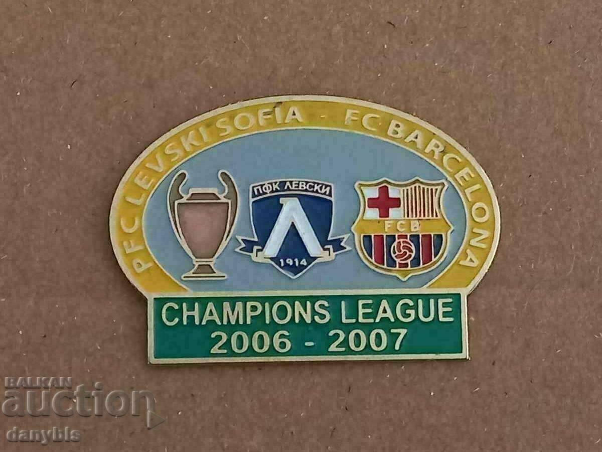 Badge - Levski - Barcelona - Champions League 2006 - 07