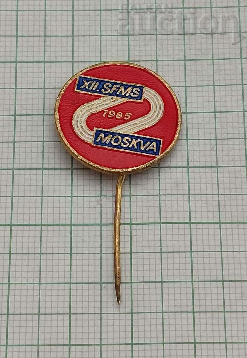 FESTIVAL OF YOUTH AND STUDENTS MOSCOW 1985 BADGE