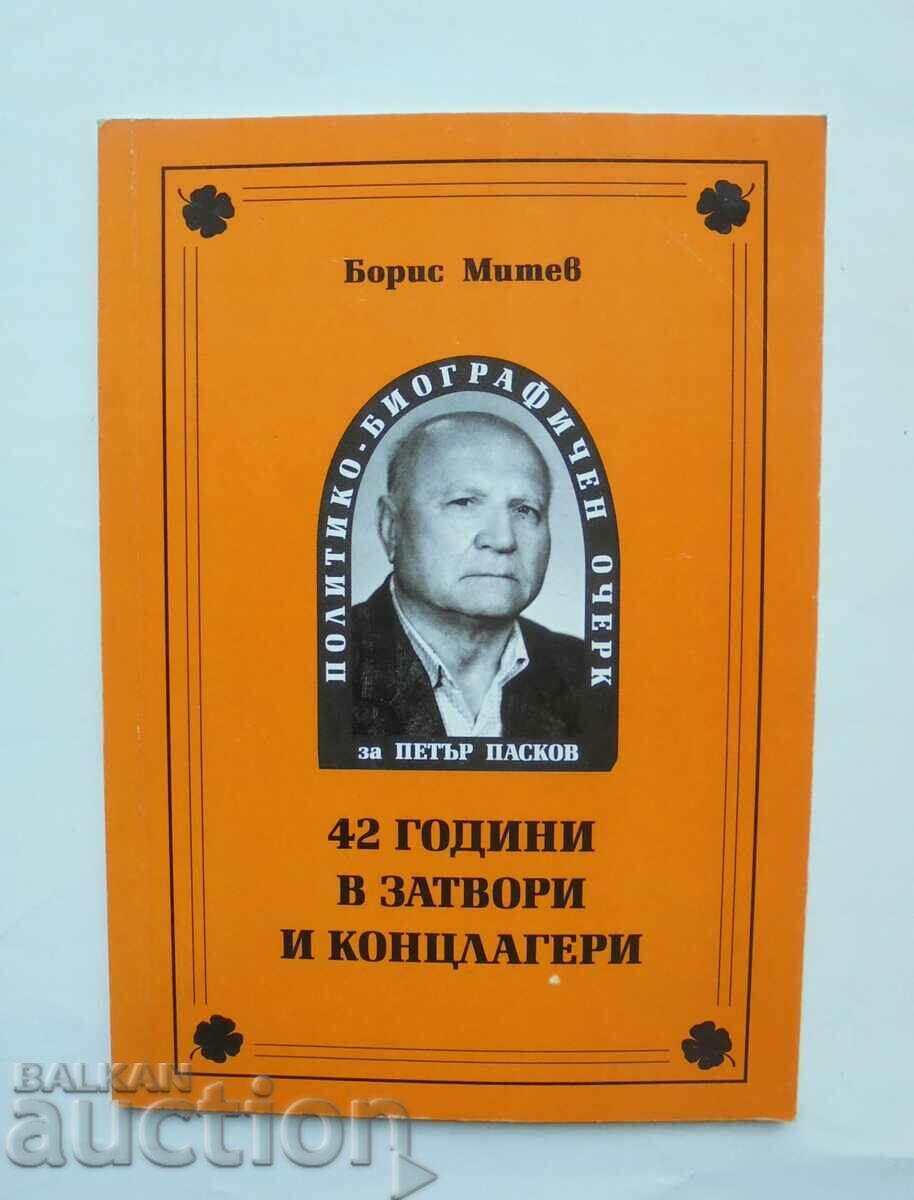 42 de ani în închisori și lagăre de concentrare - Boris Mitev 2005