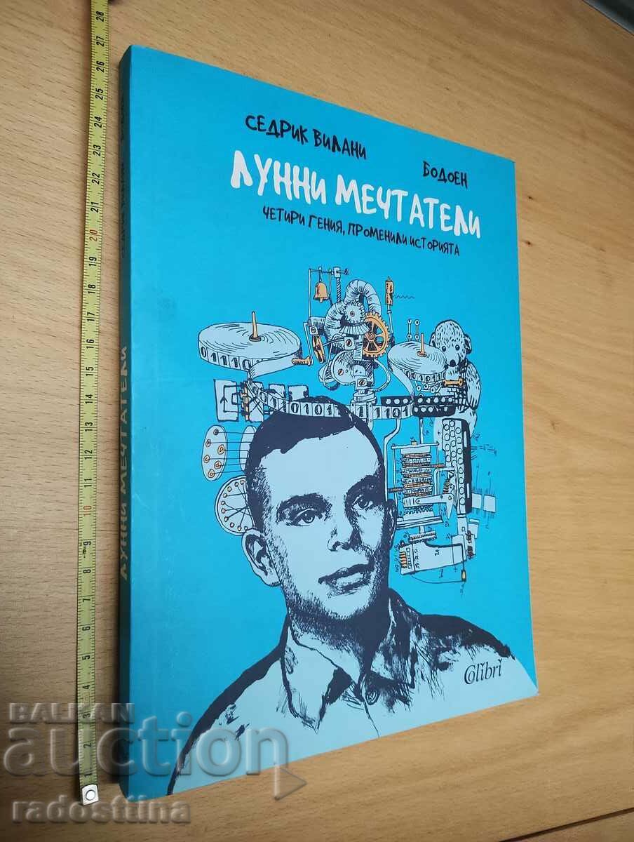Visatori lunari Cedric Villani
