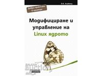 Modificarea și gestionarea nucleului Linux