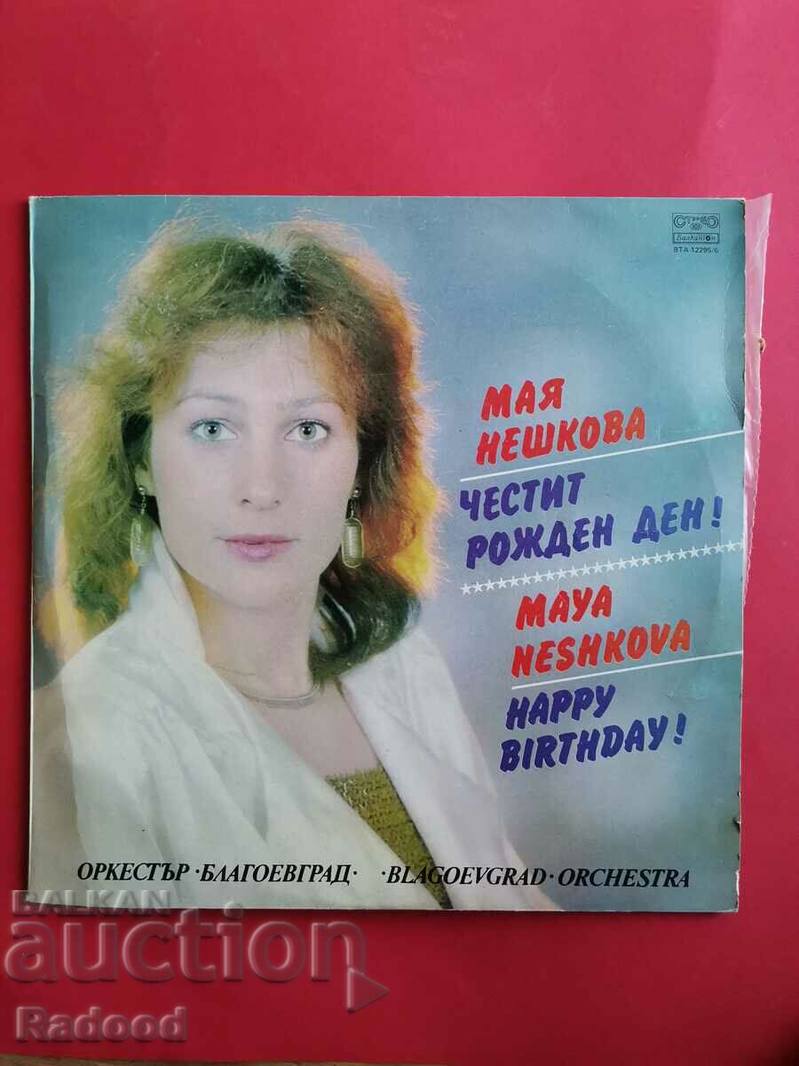 MAYA NESHKOVA HAPPY BIRTHDAY
