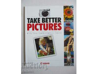 Тake better pictures with your Canon compact camera
