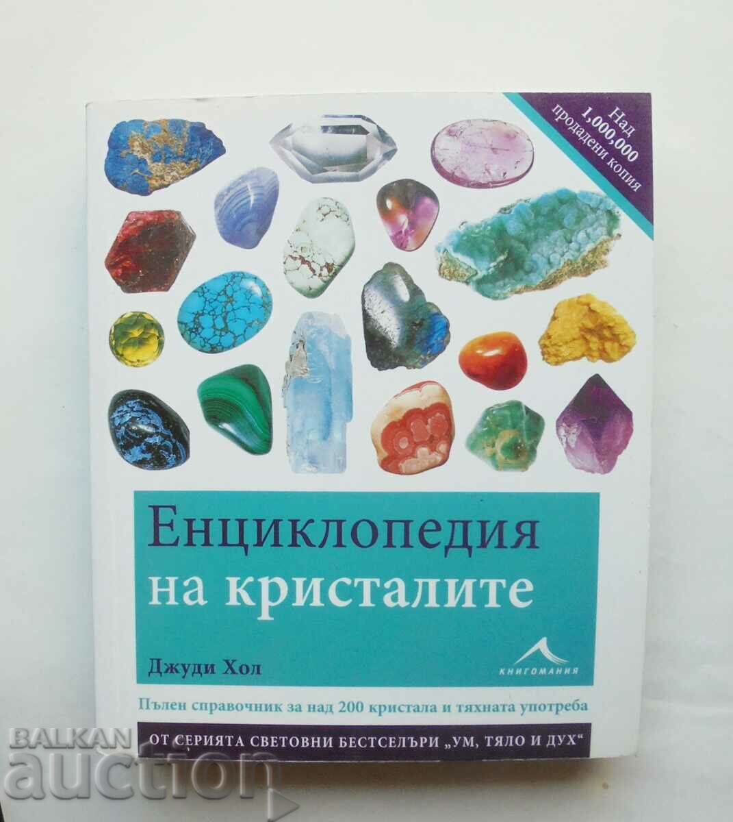 Enciclopedia cristalelor - Judy Hall 2011