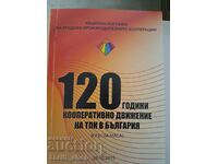 120 years of cooperative movement in TPK in Bulgaria