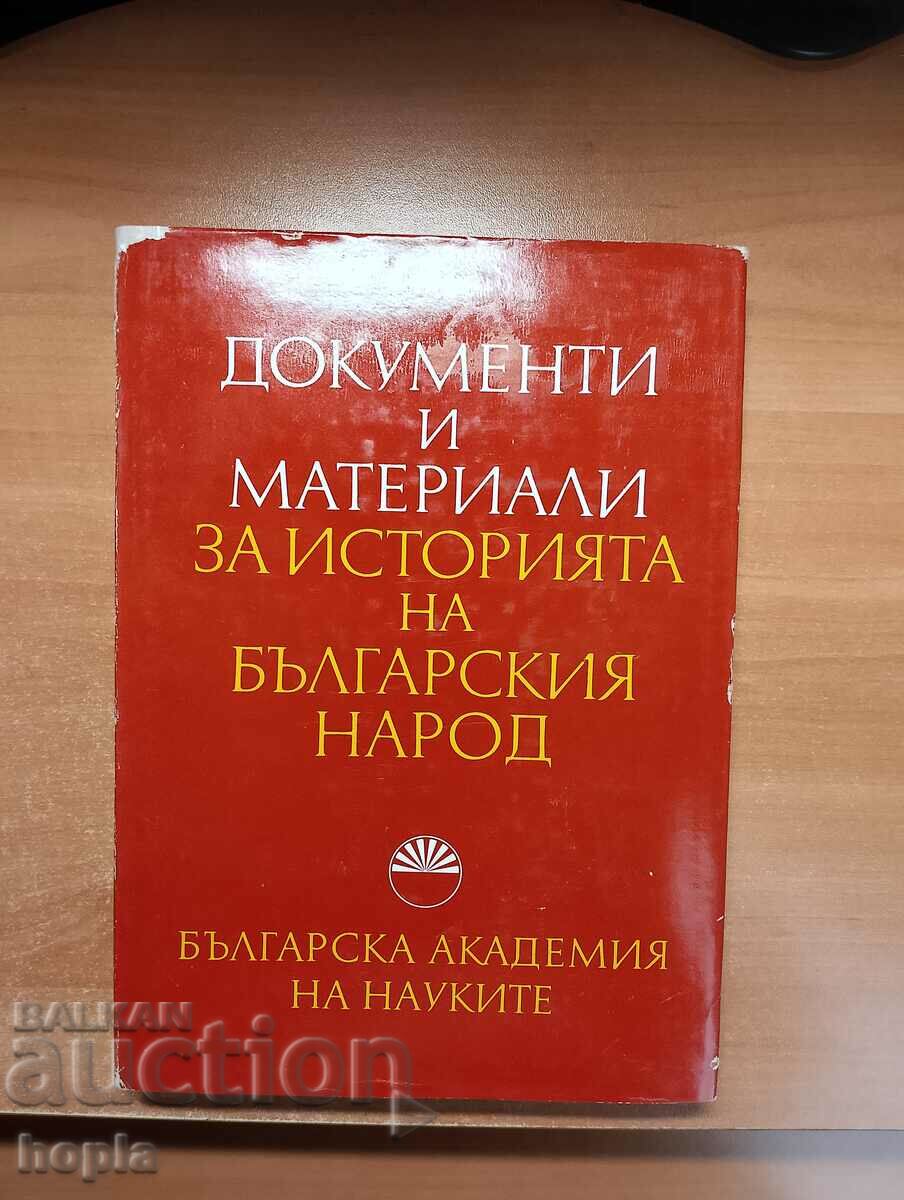 DOCUMENTS AND MATERIALS ON THE HISTORY OF THE BULGARIAN PEOPLE