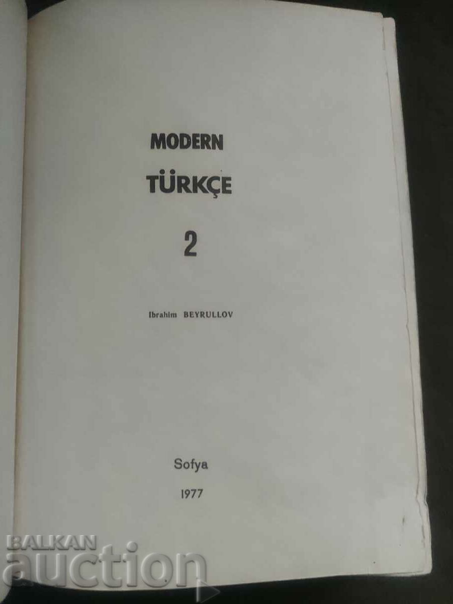 Modern Türkçe. Volume 2-3 Ibrahim Beyrullov - 6 Modern Türkçe. Volume 2-3 Ibrahim Beyrullov - 6