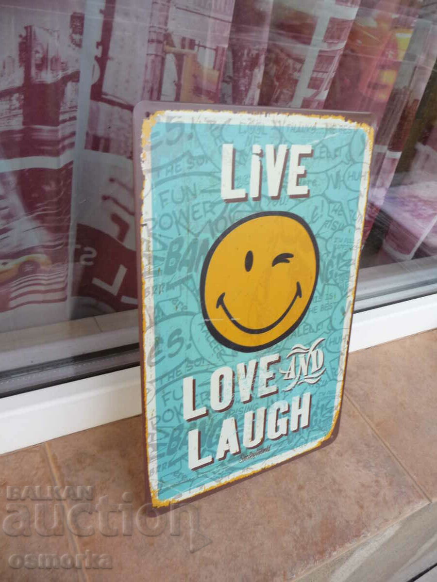 Metal plate inscription emoticon Life is love and laughter emoji with price 18.00 BGN | € 9.20 Metal plate inscription emoticon Life is love and laughter emoji with price 18.00 BGN | € 9.20