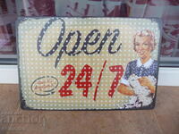Metal sign inscription Open 24/7 round the clock shop cafe