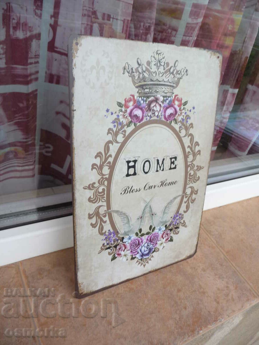 Metal plate message Home blessed doves crown flowers with price 18.00 BGN | € 9.20 Metal plate message Home blessed doves crown flowers with price 18.00 BGN | € 9.20
