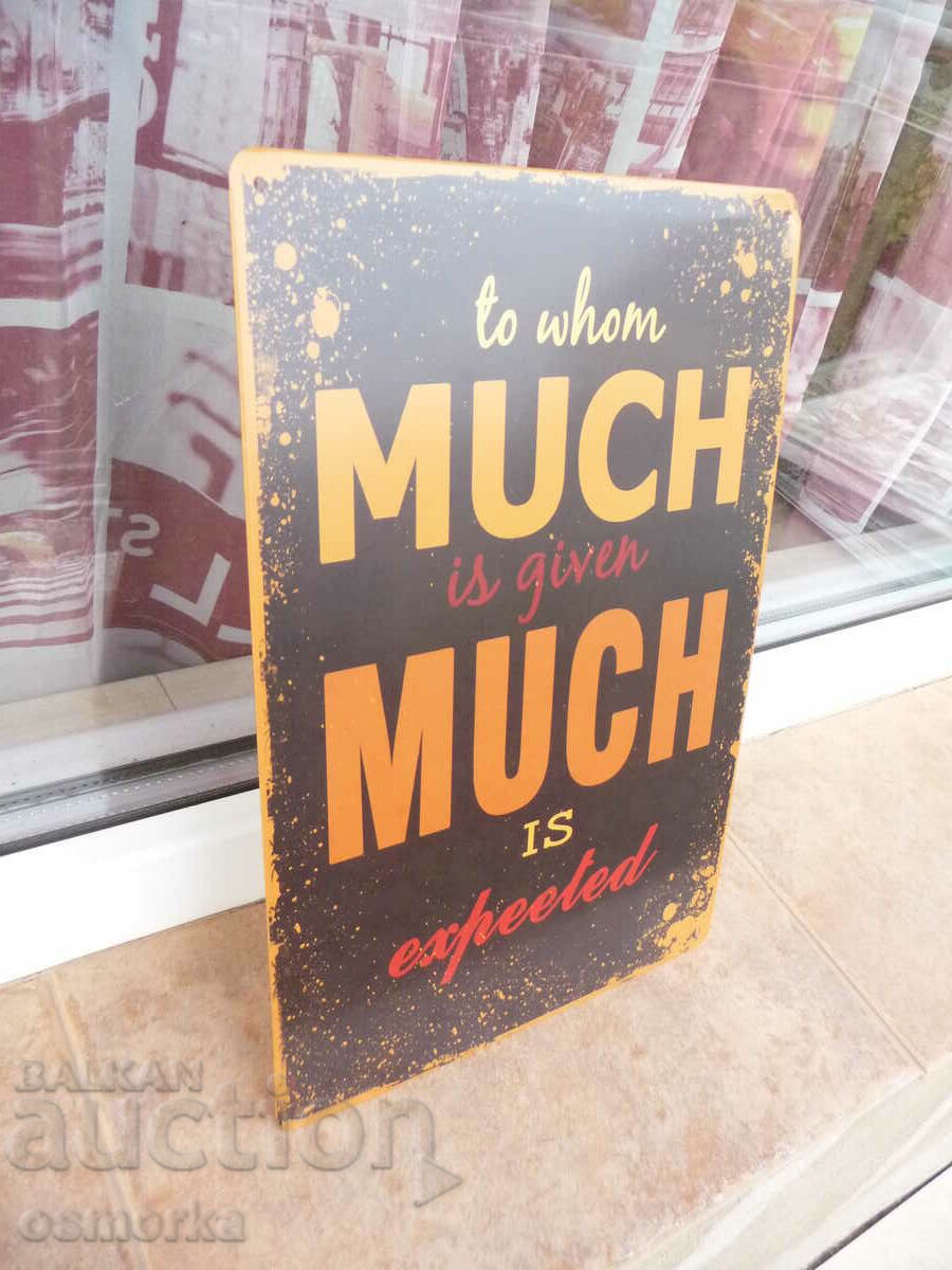 Metal plate inscription message Very given high expectations with price 18.00 BGN | € 9.20 Metal plate inscription message Very given high expectations with price 18.00 BGN | € 9.20