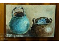 Small oil painting - Still life - Bulgarian ceramics
