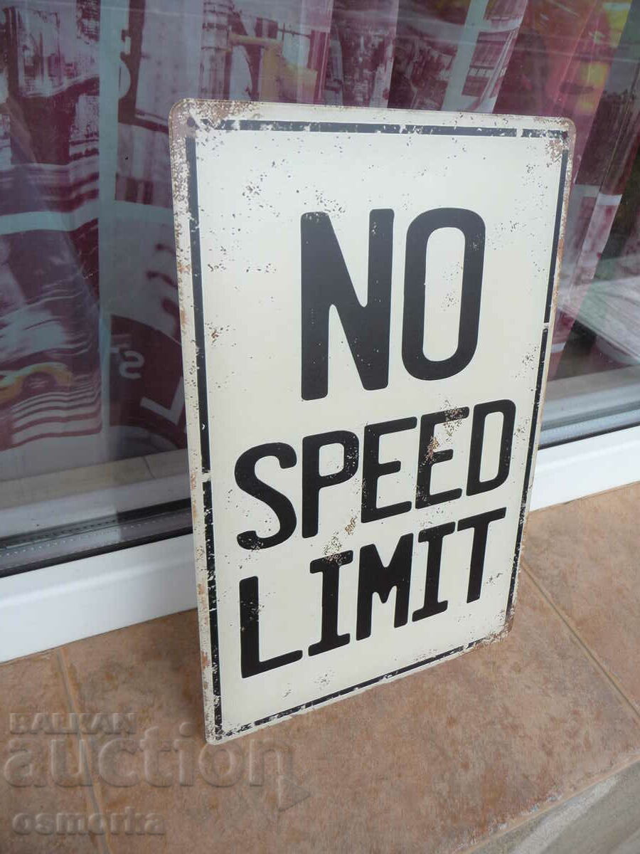 Metal plate inscription Speed without limit 200km/h flies with price 18.00 BGN | € 9.20
