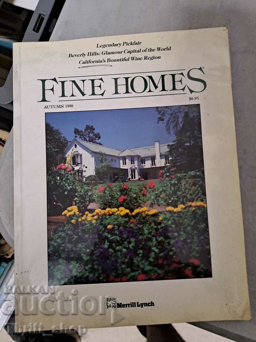Fine homes