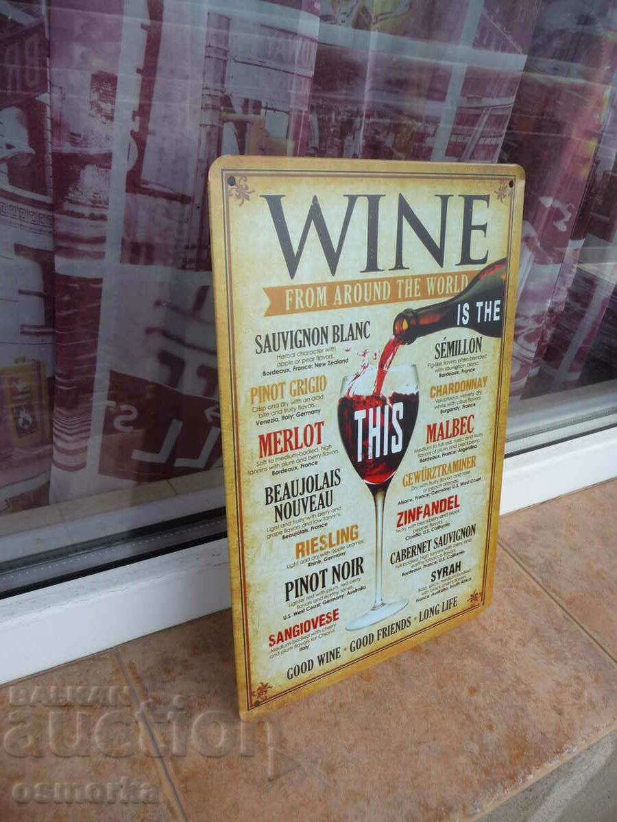 Metal sign Wine Wine from around the world red white dry glass with price 18.00 BGN | € 9.20 Metal sign Wine Wine from around the world red white dry glass with price 18.00 BGN | € 9.20