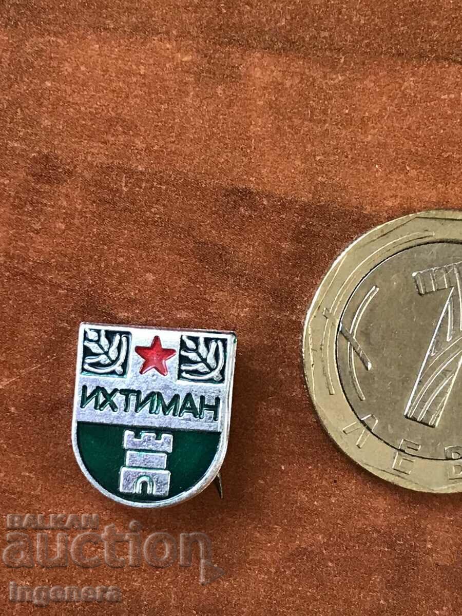 BADGE-IHTIMAN with price 4.00 BGN | € 2.05 BADGE-IHTIMAN with price 4.00 BGN | € 2.05