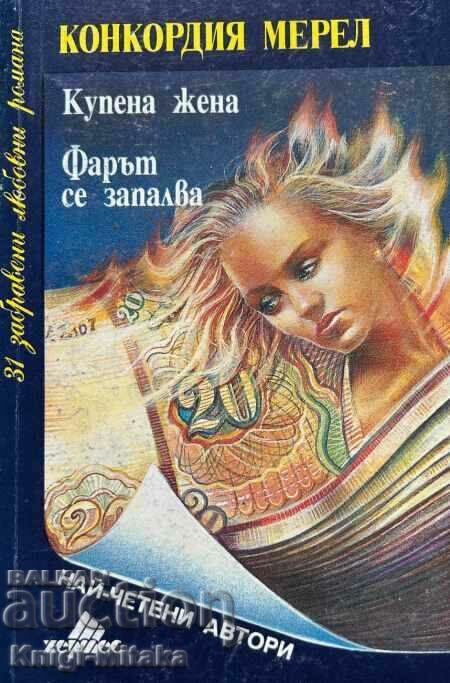 Femeie cumpărată; Farul merge mai departe - Concordia Merrell Femeie cumpărată; Farul merge mai departe - Concordia Merrell