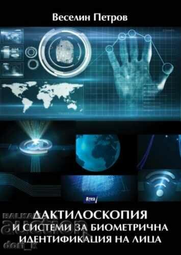 Dactyloscopy and systems for biometric identification of persons