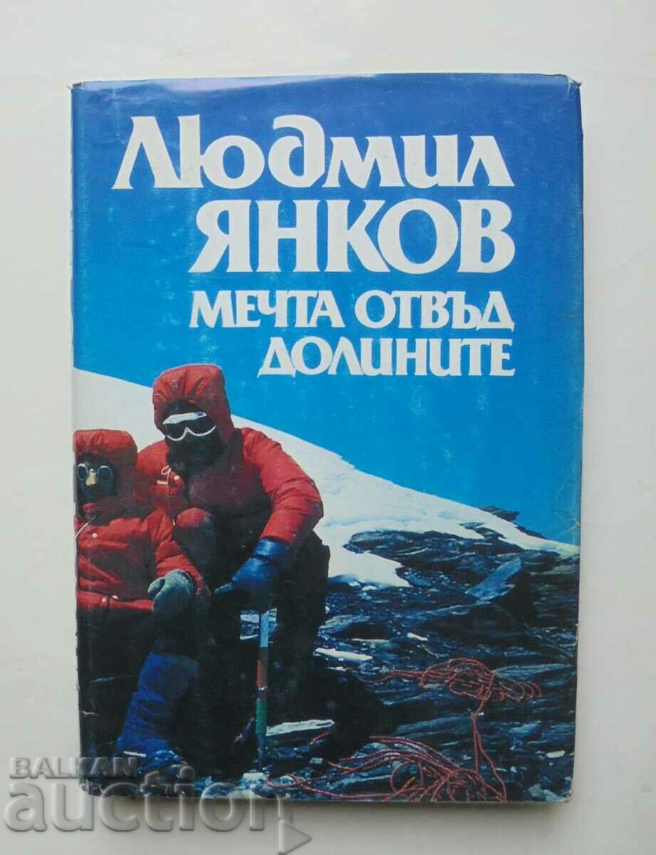 A dream beyond the valleys - Ludmil Yankov 1986