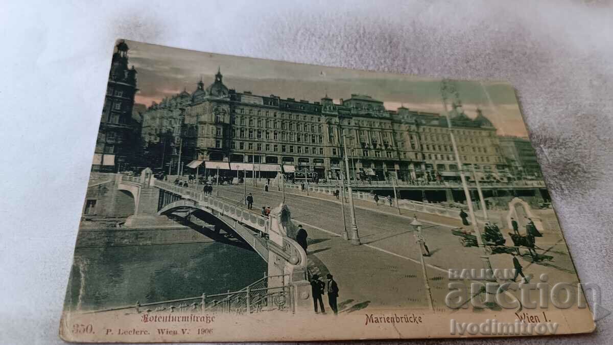 Carte poștală Wien Marienbrucke 1908