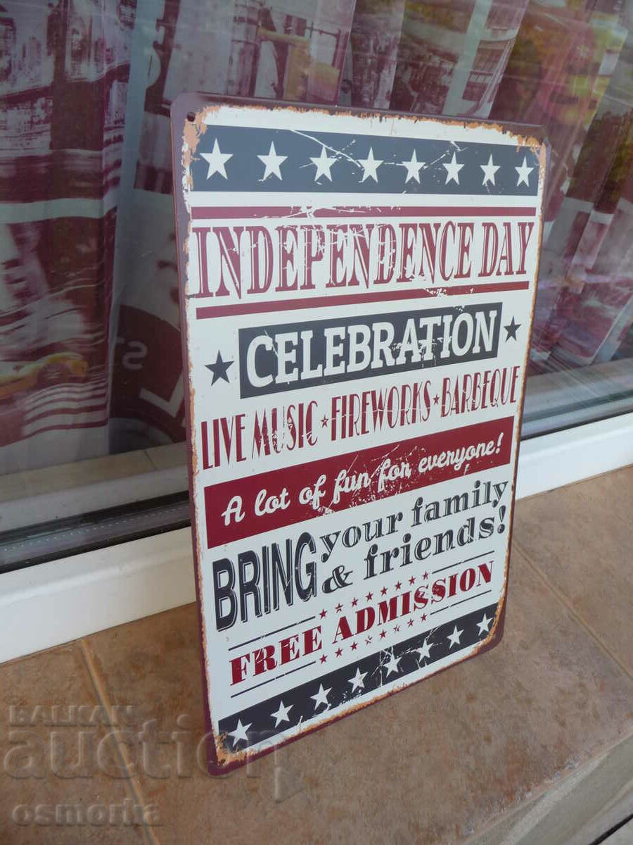 Метална табела надпис празник Денят на независимостта САЩ с цена 18.00 лв. | € 9.20 Метална табела надпис празник Денят на независимостта САЩ с цена 18.00 лв. | € 9.20