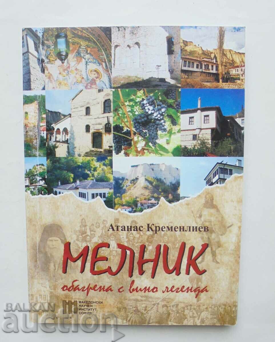 Melnik - a legend dyed with wine - Atanas Kremenliev 2014