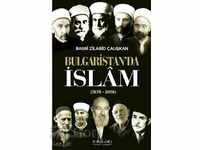 Στα τουρκικά: Bulgaristan'da İslam, Basri Zilabid Çalışkan