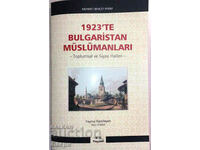 In Turkish: 1923'te Bulgaristan Müslümanları