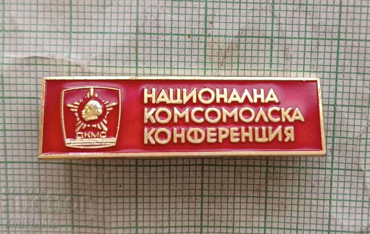 Insigna - Conferința Națională Komsomol DKMS