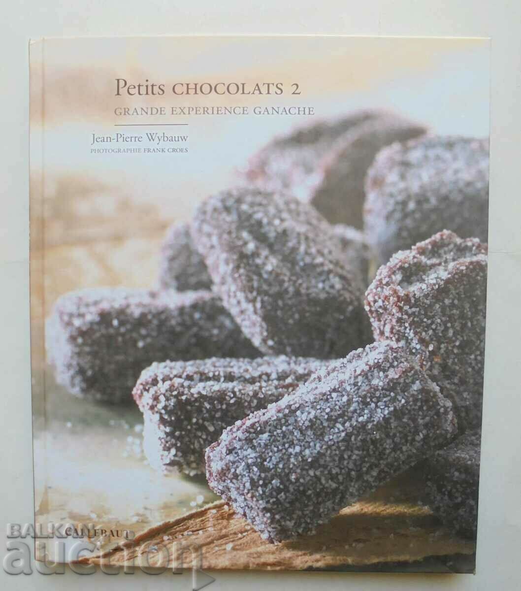 Petits chocolats. Partie 1-3 Jean-Pierre Wybauw 2003 - 6 Petits chocolats. Partie 1-3 Jean-Pierre Wybauw 2003 - 6