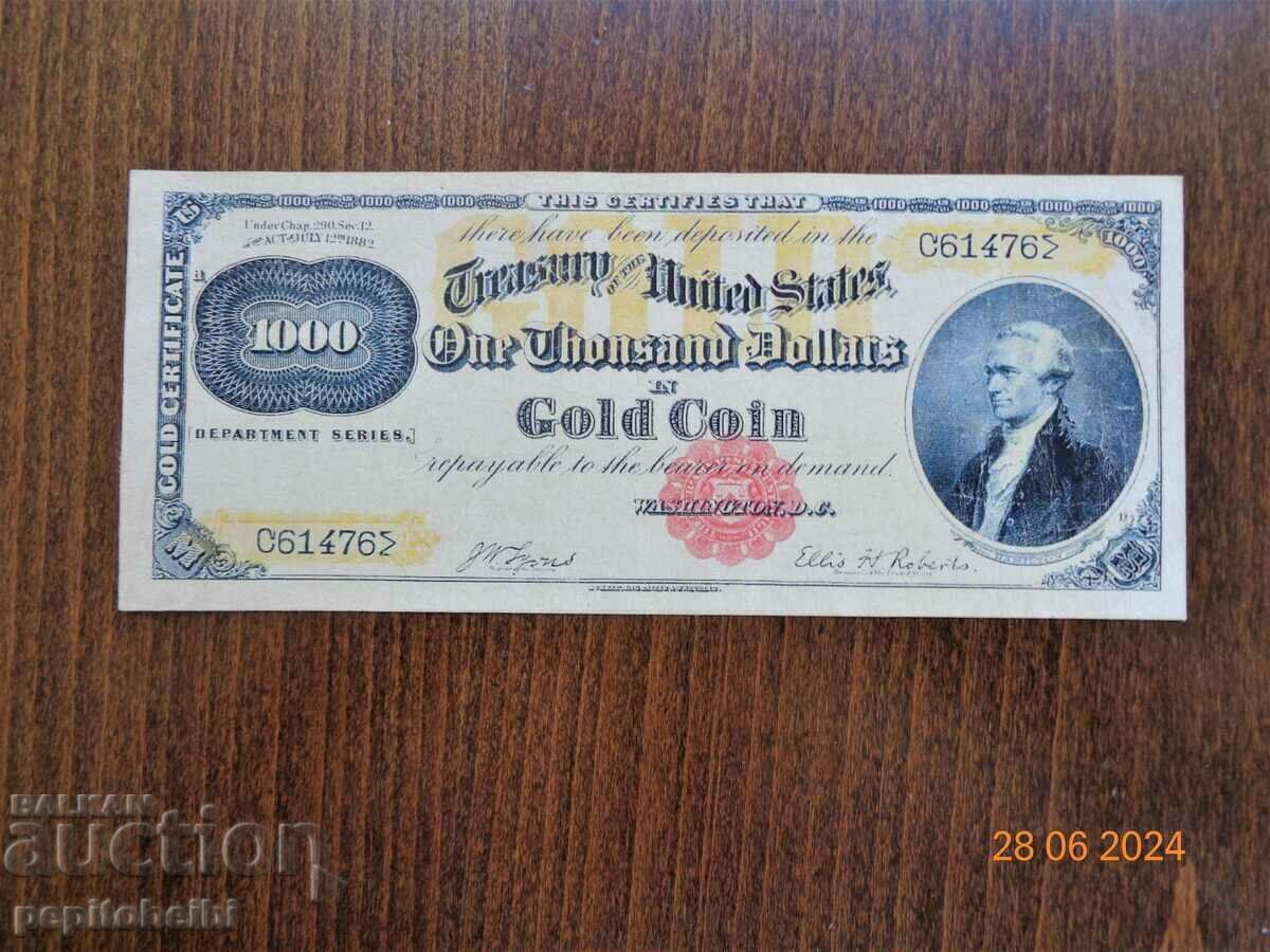 Rare USA $1000 GOLD 1882 banknote copy Rare USA $1000 GOLD 1882 banknote copy
