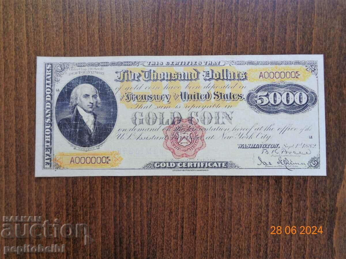 Copie rară a bancnotei SUA de 5000 USD GOLD 1882