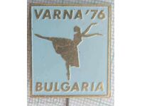 16613 Insigna - Concurs de balet Varna 1976