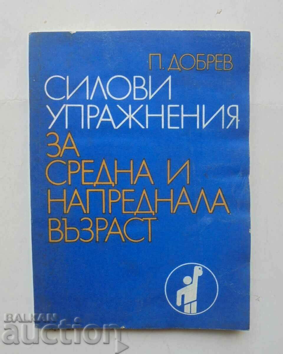 Exerciții de forță pentru medie... Pavel Dobrev 1976