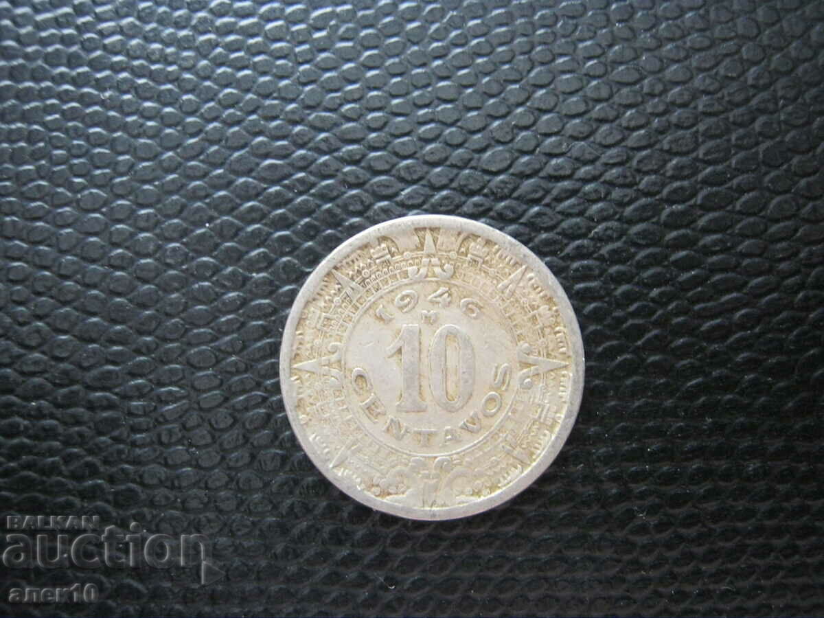Mexic 10 centavos 1946