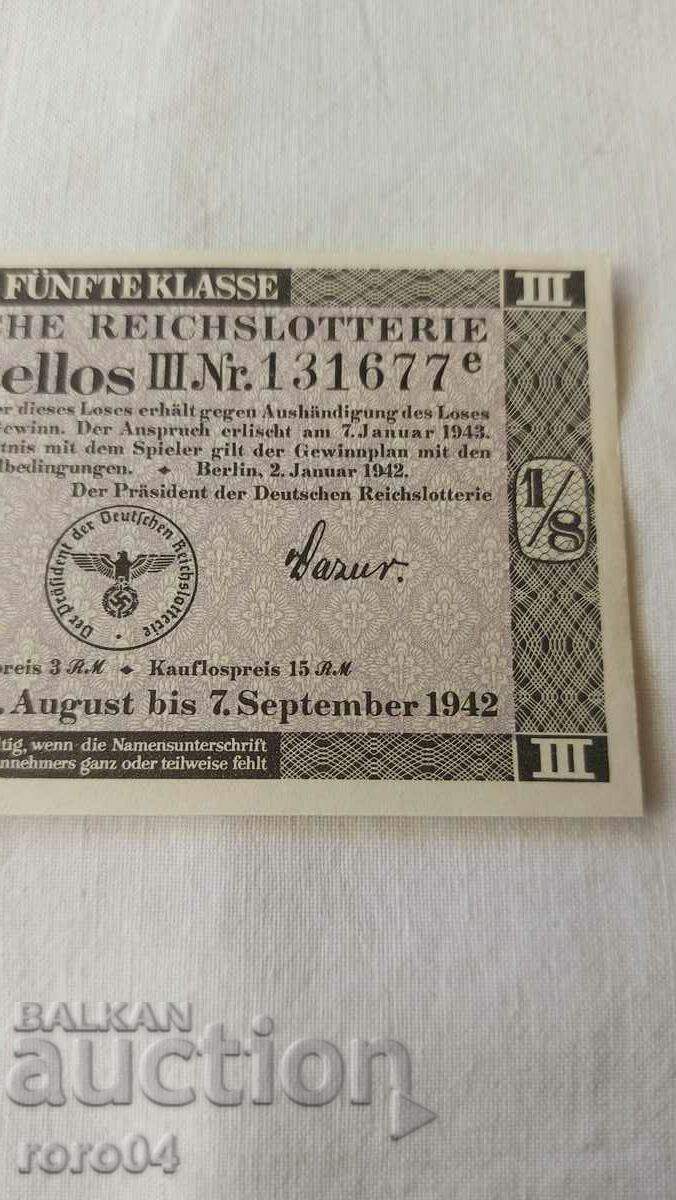 LOTTERY TICKET - NAZI GERMAIA - No 131677 e - 5 LOTTERY TICKET - NAZI GERMAIA - No 131677 e - 5